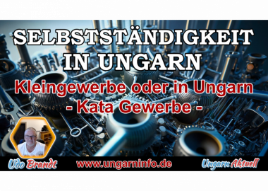 Selbstständig in Ungarn / Kata Gewerbe