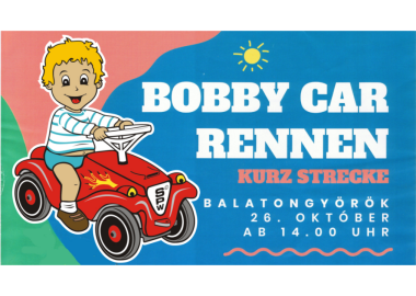 Bobby Car - Spenden Maraton in Balatongyörök